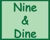 Nine & Dine, Sunday, May 21st, 3:00pm
